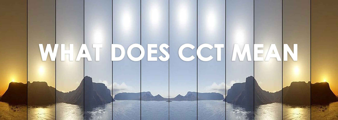 what does CCT mean in lighting